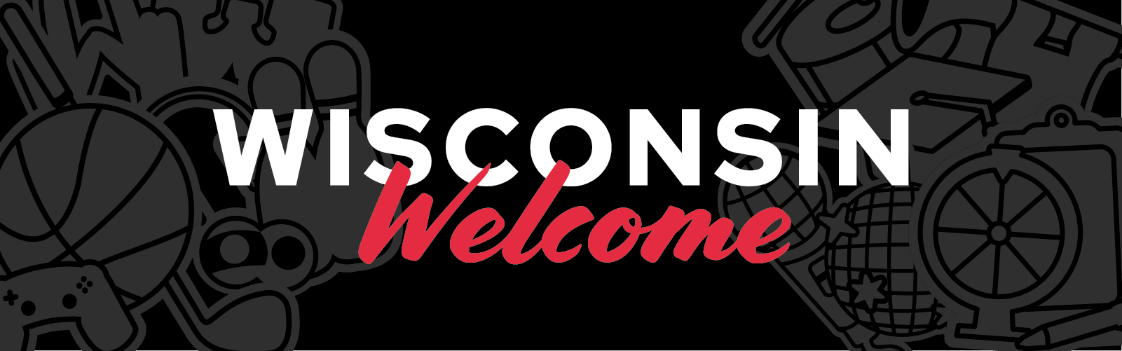 Wisconsin Welcome